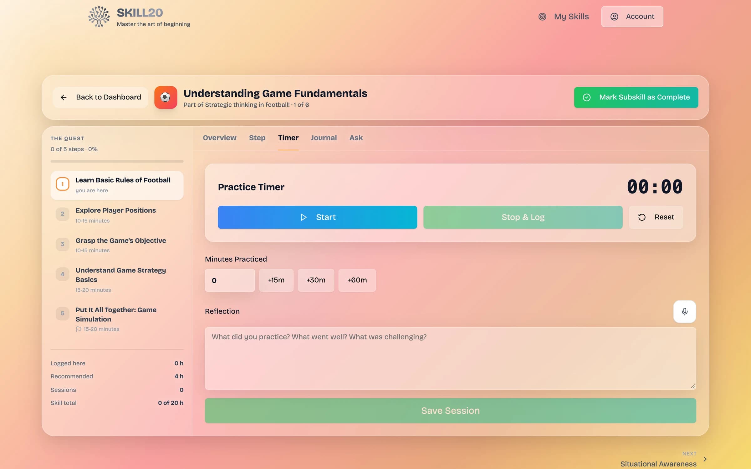 A subskill page: the quest on the left, a practice timer, minutes and a reflection field on the right, with Save Session waiting for the reflection